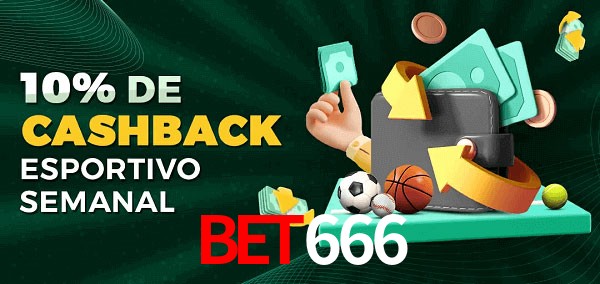10% de bônus de cashback na bet666